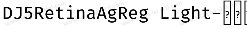 DJ5RetinaAgReg Light字体转换